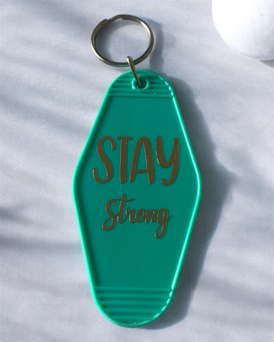 Porte-clés  Motel « Stay Strong »