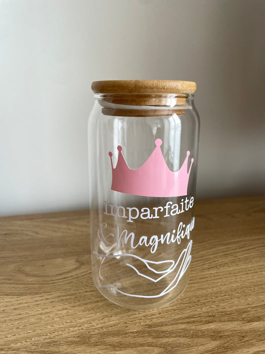 Verre cannette "Imparfaite & Magnifique" , fait main, 473ml
